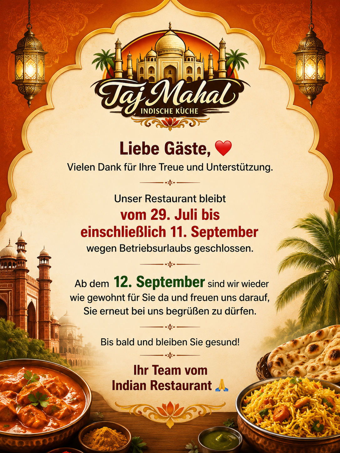 Taj Mahal Betriebsurlaub vom 29. Juli bis einschliesslich 11. September 2026